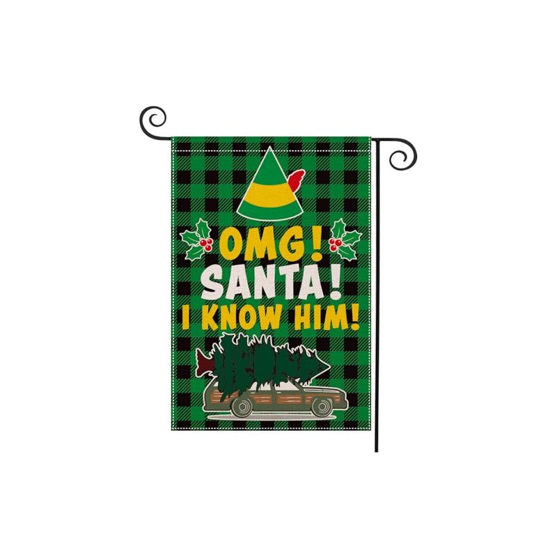 OMG Santa I Know Him Garden Flag for The Elf
