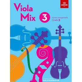 Viola Mix 3: 19 new arrangements, ABRSM Grade 3
