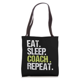 Eat Sleep Coach Repeat Coaching Lover Christmas Gift Tote Bag