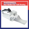 Dusledel 11403500826 Fuel Tank Tank Housing Rear Handle Fuel Tank
