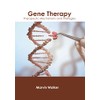 Gene Therapy: Therapeutic Mechanisms and Strategies