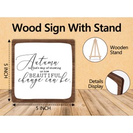 Autumn Wood Sign, Fall Decor Gifts For Women Men Family Friends, Thanksgiving Plaque With Stand, Christian Decor For Home Office, Autumn Is God's Way Of Showing Us How Beautiful Change Can Be -A01
