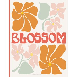 Bloom Within – Dot Grid Planner – Aesthetic School Supply – 5.5 x 8.5 in: Beautifully Illustrated Notebook for Personal Growth