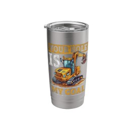 Your Hole Is My Goal Vintage Construction Vehicle Excavator Stainless Steel Insulated Tumbler