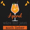 Shirtracer - Apron - Aperol wäre mir jetzt auch lieber