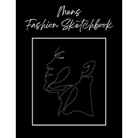 Fashion Sketchbook for Men's Costume Design: Blank Sketch Book with Model Figure Outlines to draw your Fashion Designs Over