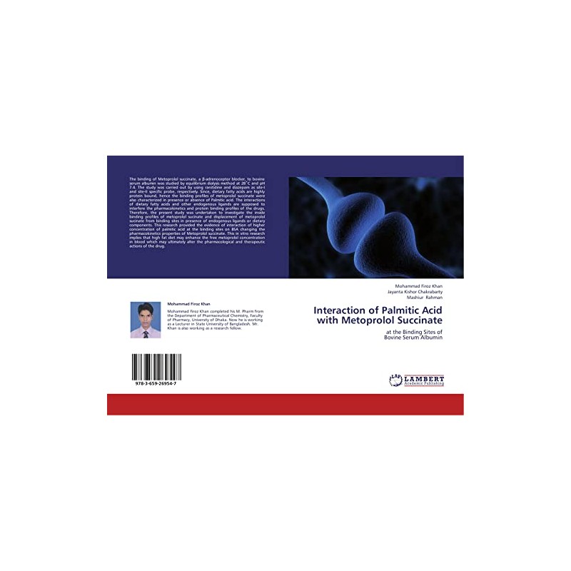 Interaction of Palmitic Acid with Metoprolol Succinate: at the Binding
