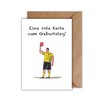 WBdesignz Birthday Card with Envelope - Funny Birthday Card "A