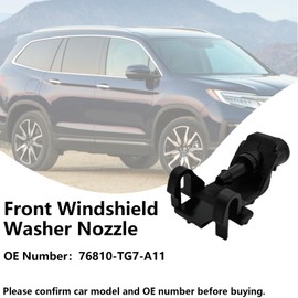 Front Windshield Washer Nozzle for Honda Passport 2019-2020 for Honda Pilot 2016-2021 for Honda Ridgeline 2017-2020 Replaces 76810-TG7-A11 76810TG7A11