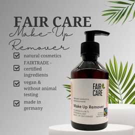 FAIR CARE Make-Up Remover 240 ml - Gentle Cleansing for Sensitive Skin - Removes Makeup - Vegan and Cruelty Free