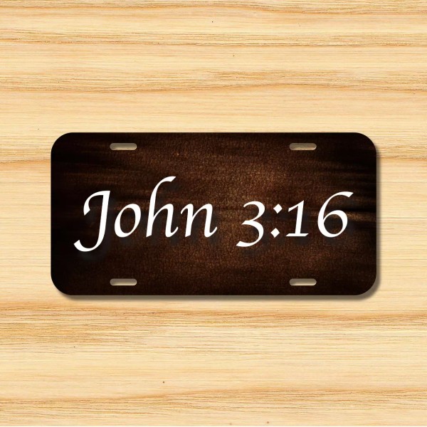 John 3:16 Jesus License Plate Vehicle Auto Tag Religious Peace