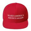 Make America Mexico Again Hat Flatbrim Flat Brim Snapback Hat