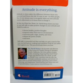 You Are What You Think: Using Positive Self-Talk to Change Your Life