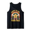 Happy to See Your Face Tank Top