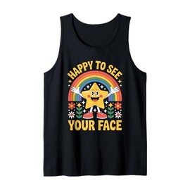 Happy to See Your Face Tank Top