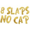 8 Slaps No Cap Gold Glitter Banner - 8th Birthday