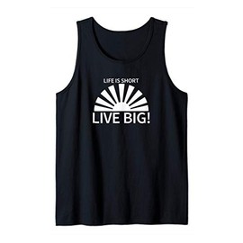 Life Is Short Live Big Men’s Kids Motivational Quote Tank Top