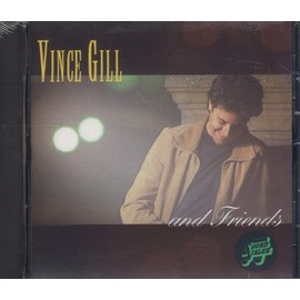 Vince Gill & Friends