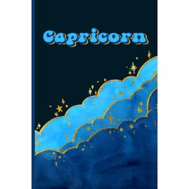 Capricorn: Notebook, Zodiac Capricorn Journal Notebook, 100 Capricorn Facts, Zodiac Sign, Capricorn Zodiac Notebook - Astrology Journal, 6x9: Capricorn Notebook, Capricorn gifts