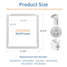 241969501 Refrigerator Shelf Frame without Glass Compatible with Frigi-daire Shelf Replacement LFSS2612TF FGSS2635TF Fit for Frigi-daire Refrigerator Parts AP4433007 Crisper Drawer Pan Cover