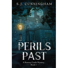 Perils Past: A Ramsay Castle Mystery--Book 1