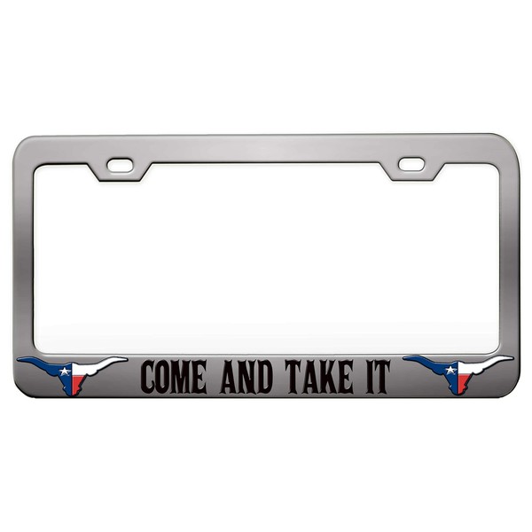 Custom Brother - Come and TAKE IT Texas Chrome Steel Metal License Plate Frame Auto Car SUV Tag Holder, R44