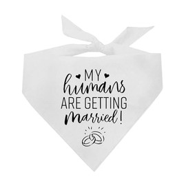 My Humans are Getting Married Dog Bandana (White OS 645) GB