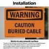 (2 Pack) Caution Buried Cable OSHA Warning Sign 5 Inch