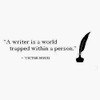Writer Quote, Victor Hugo Bumper Sticker Vinyl Decal 5 inches