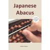 Japanese Abacus: Practical Step-By-Step Guide