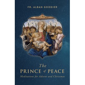 Prince of Peace: Meditations for Advent and Christmas