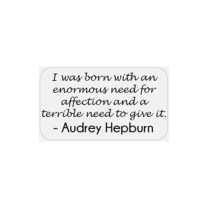 Need for Affection Quote Audrey Hepburn - 50 Stickers Pack