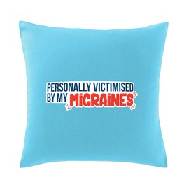 Hippowarehouse Personally victimised by my migraines Printed bedroom accessory cushion cover case 41x41cm