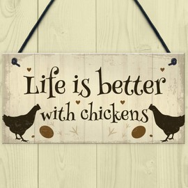 RED OCEAN Life Is Better Funny Chicken Sign For Hen House Chicken House Garden Sign