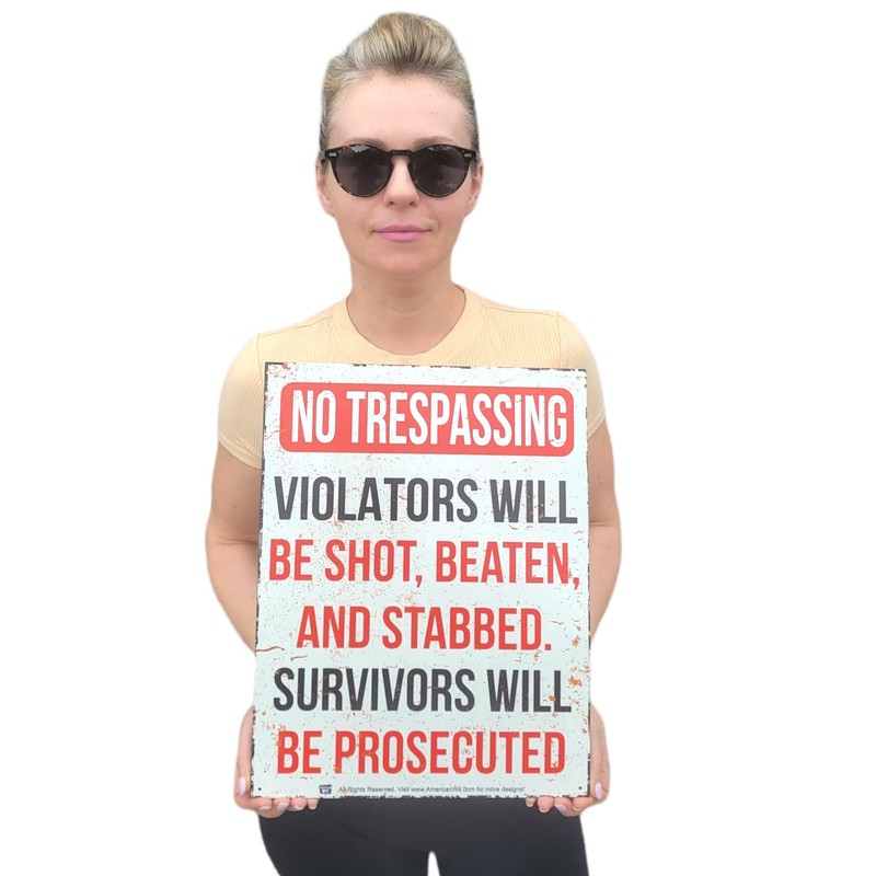 AMERICAN WIT - Funny No Trespassing Warning Metal Tin Sign