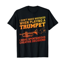 Funny Trumpet Art For Men Women Trumpetist Trumpet Player T-Shirt