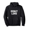 Donut Lord Pullover Hoodie
