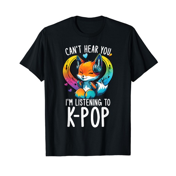 Can't Hear You Listening To Kpop Fox Merch K-pop Merchandise