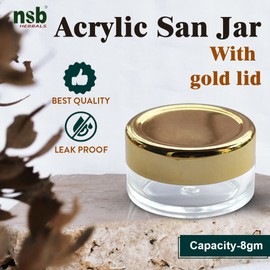 nsb herbals 8 gm Acrylic San Jar Transparent Cosmetic Container with Gold Cap and Leakproof Inner lids for Lip Balms / Scrubs, Eyeshadow, Makeup & DIY Cosmetic Products (Pack of 3)