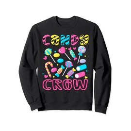 Candy Crew Party Candy Land Decorations Sweetie Candy Squad Sweatshirt