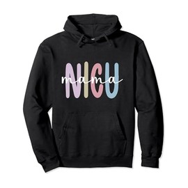 NICU Mom Appreciation Micro Preemie Baby Mom Of NICU Warrior Pullover Hoodie