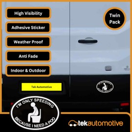 Tek Automotive | Twin Pack – I'm Only Speeding Because I Need A Poo Funny Car Sticker | 11cm x 8cm | Waterproof Gloss Vinyl | Car Decals & Bumper Stickers | Funny Car Accessories & Gifts