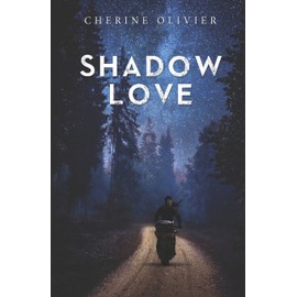 Shadow Love (The Blood Secrets Series, Band 1)