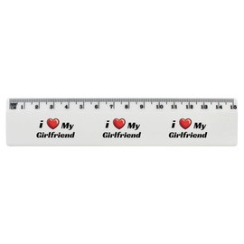 'I Love My Girlfriend' 15cm (6 Inch) White Plastic Ruler (RL00092513)