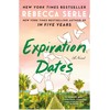 Expiration Dates: A Novel