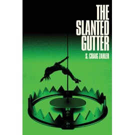 The Slanted Gutter