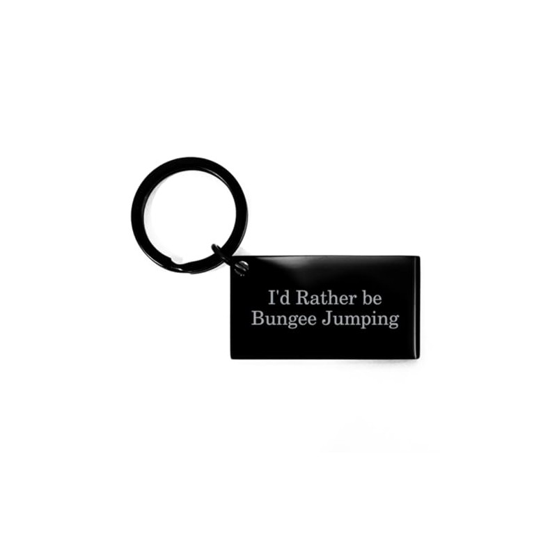 I'd Rather be Bungee Jumping Keychain Gift Key Chain