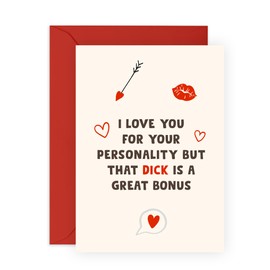 Funny and Romantic Card – 'That D*** is a Great Bonus' – Cheeky Greeting Card for Him, Boyfriend, Husband, Partner, Spouse, Men, Guys - For Anniversary and Valentines Day