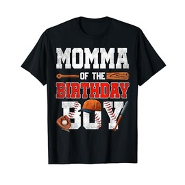 Momma Of The Birthday Boy Baseball Bday Family T-Shirt