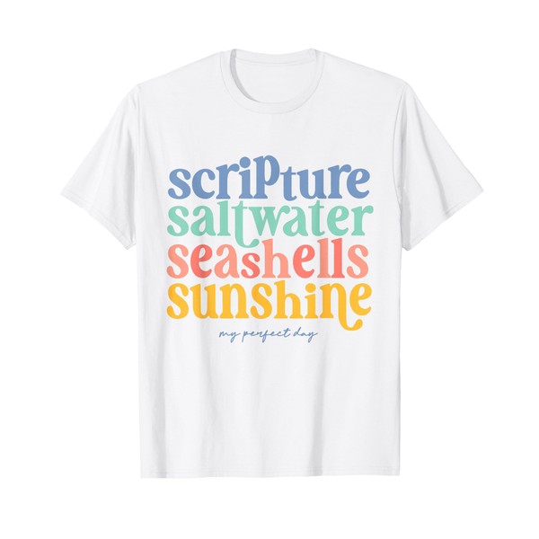 Scripture Saltwater Seashells Sunshine My Perfect Day Retro T-Shirt